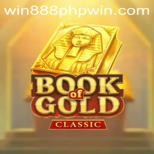 Book of Gold Classic: Unveiling the Secrets of Winning 888 PHP
