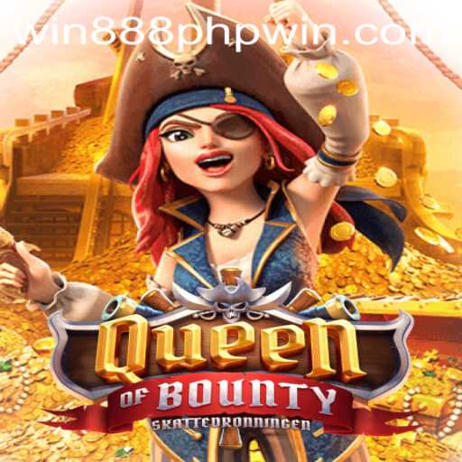 Queen of Bounty: An Exciting Adventure Awaits with 888PHP Wins