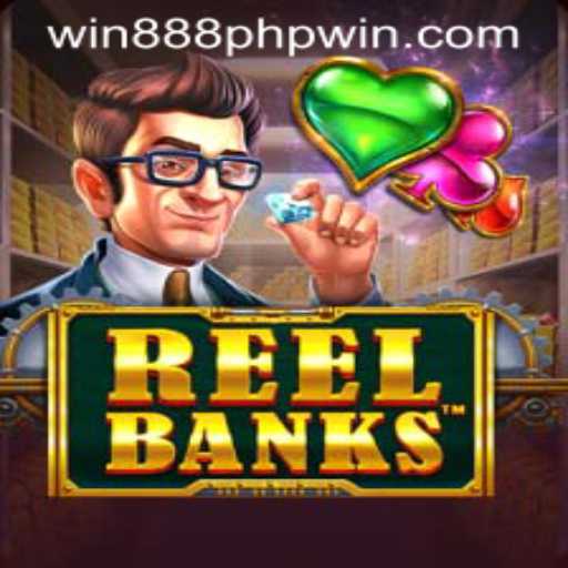 Exploring the Thrills of ReelBanks and Winning Big with 888PHP